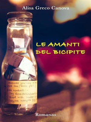 cover image of Le amanti del bicipite